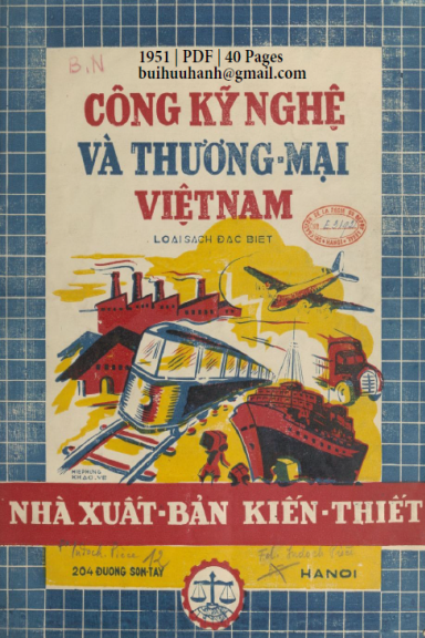 Công Kỹ Nghệ Và Thương Mại Việt Nam Tập 2 (NXB Kiến Thiết 1951) - Nhiều Tác Giả, 40 Trang