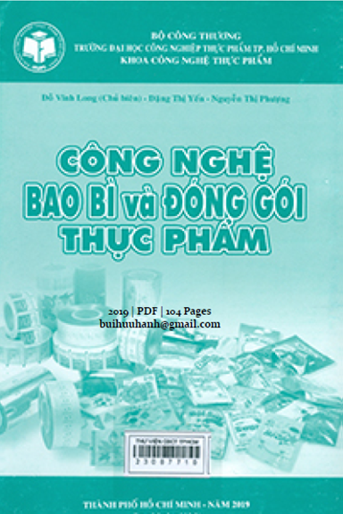 Công Nghệ Bao Bì Và Đóng Gói Thực Phẩm (NXB Hồ Chí Minh 2019) - Đỗ Vĩnh Long, 104 Trang