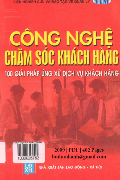 Công Nghệ Chăm Sóc Khách Hàng (NXB Lao Động Xã Hội 2009) - Nhiều Tác Giả, 402 Trang