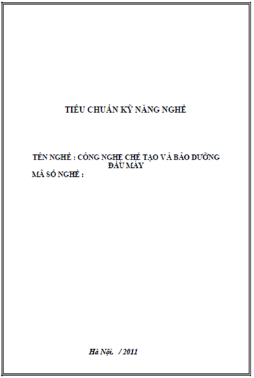 Công Nghệ Chế Tạo Và Bảo Dưỡng Đầu Máy (NXB Hà Nội 2011) - Nguyễn Văn Hà, 241 Trang