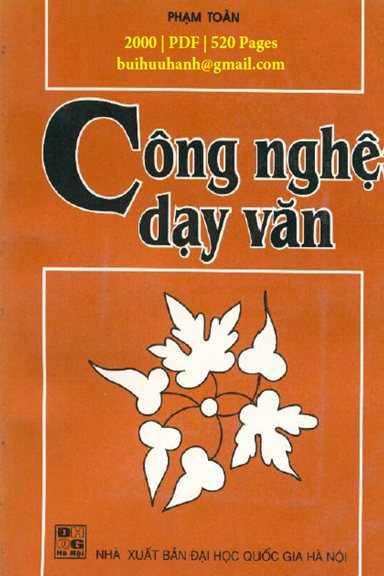 Công Nghệ Dạy Văn (NXB Đại Học Quốc Gia 2000) - Phạm Toàn, 520 Trang