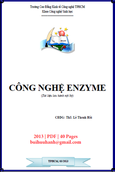 Công Nghệ Enzyme (NXB Kinh Tế Công Nghệ 2013) - Lê Thanh Hải, 40 Trang