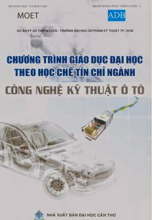 Công Nghệ Kỹ Thuật Ôtô (NXB Đại Học Cần Thơ 2013) - Thái Bá Cần, 275 Trang