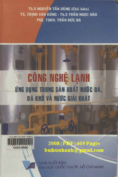 Công Nghệ Lạnh Ứng Dụng Trong Sản Xuất Nước Đá, Đá Khô Và Nước Giải Khát - Nguyễn Tấn Dũng