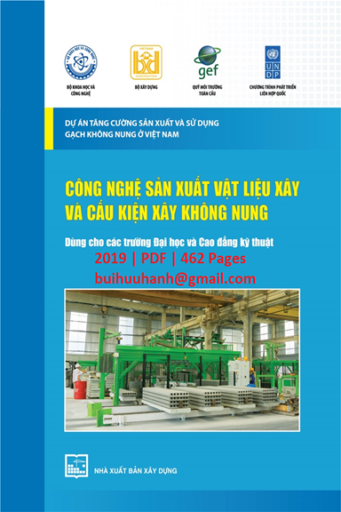 Công Nghệ Sản Xuất Vật Liệu Xây Và Cấu Kiện Xây Không Nung (NXB Xây Dựng 2019) - Bạch Đình Thiên