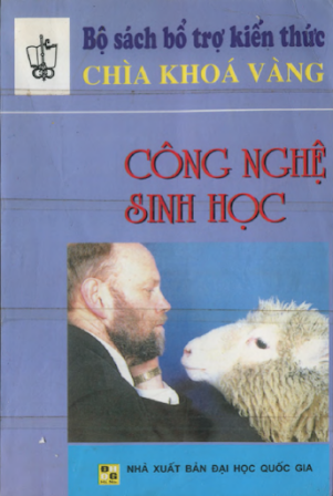 Công Nghệ Sinh Học (NXB Đại Học Quốc Gia 1998) - Nguyễn Mười, 242 Trang