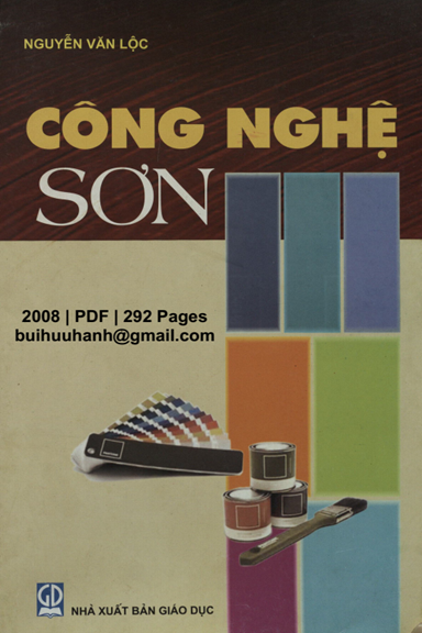Công Nghệ Sơn (NXB Giáo Dục 2008) - Nguyễn Văn Lộc, 292 Trang