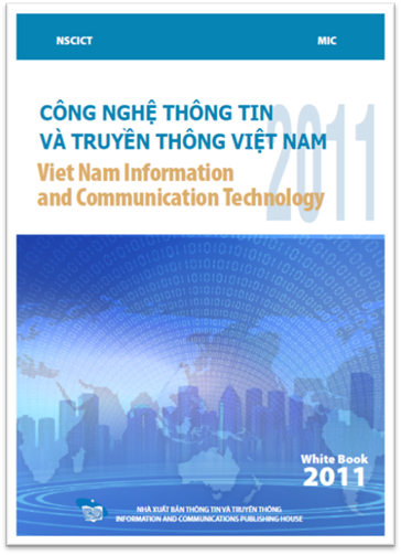Công Nghệ Thông Tin Và Truyền Thông Việt Nam 2011 (NXB Hà Nội 2011) - Bộ Thông Tin, 139 Trang