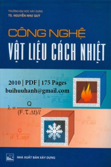 Công Nghệ Vật Liệu Cách Nhiệt (NXB Xây Dựng 2010) - Nguyễn Như Quý, 174 Trang