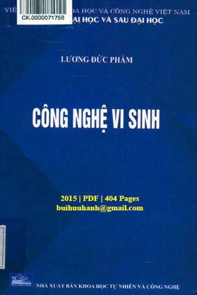Công Nghệ Vi Sinh (NXB Khoa Học Tự Nhiên 2015) - Lương Đức Phẩm, 404 Trang