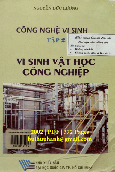 Công Nghệ Vi Sinh Tập 2-Vi Sinh Học Công Nghiệp (NXB Đại Học Quốc Gia 2002) - Nguyễn Đức Lượng