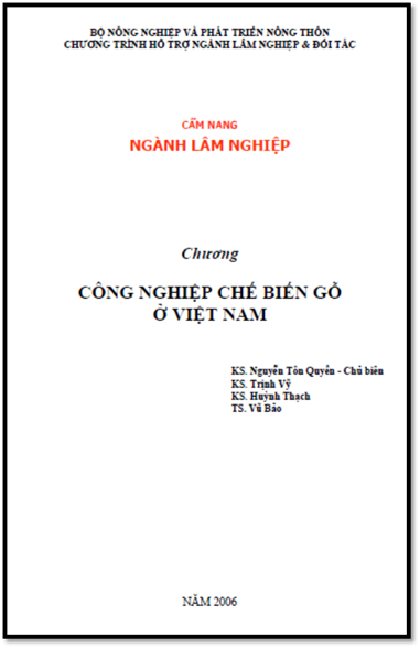 Công Nghiệp Chế Biến Gỗ Ở Việt Nam (NXB Giao Thông Vận Tải 2006) - Nguyễn Tôn Quyền, 108 Trang