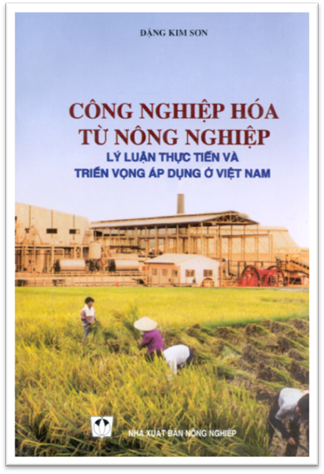 Công Nghiệp Hóa Từ Nông Nghiệp (NXB Nông Nghiệp 2001) - Đặng Kim Sơn, 365 Trang