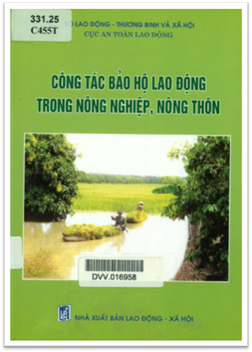 Công Tác Bảo Hộ Lao Động Trong Nông Nghiệp, Nông Thôn - Đinh Thanh Hòa, 300 Trang