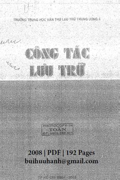 Công Tác Lưu Trữ (NXB Đại Học Quốc Gia 2008) - Nguyễn Thị Trà, 192 Trang