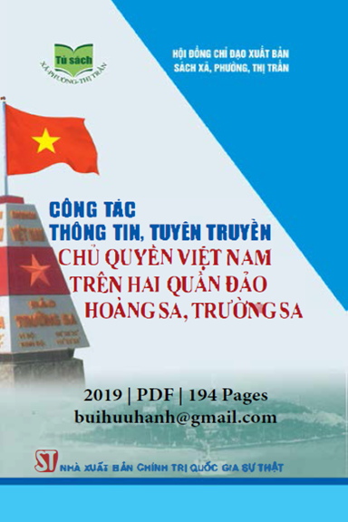 Công Tác Thông Tin, Tuyên Truyền Chủ Quyền Việt Nam Trên Hai Quần Đảo Hoàng Sa, Trường Sa