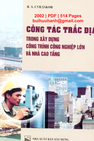 Công Tác Trắc Địa Trong Xây Dựng Công Trình Công Nghiệp Lớn Và Nhà Cao Tầng - R. A. Cyhnakob