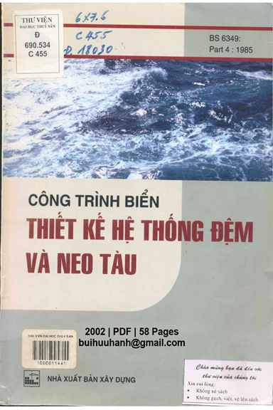 Công Trình Biển Thiết Kế Hệ Thống Đệm Và Neo Tàu (NXB Xây Dựng 2002) - Nhiều Tác Giả, 58 Trang