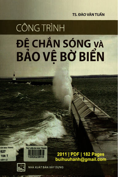 Công Trình Đê Chắn Sóng Và Bảo Vệ Bờ Biển (NXB Xây Dựng 2011) - Đào Văn Tuấn, 182 Trang