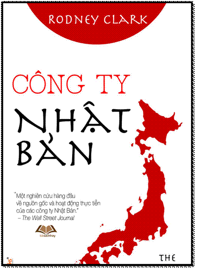 Công Ty Nhật Bản (NXB Lao Động Xã Hội 2014) - Rodney Clark, 336 Trang