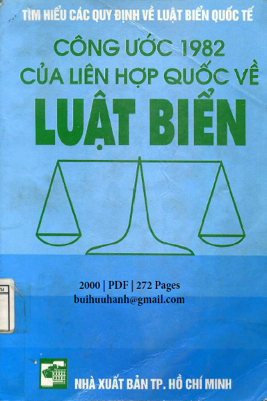 Công Ước 1982 Của Liên Hợp Quốc Về Luật Biển (NXB Tổng Hợp 2000) - Nguyễn Xuân Tế, 272 Trang