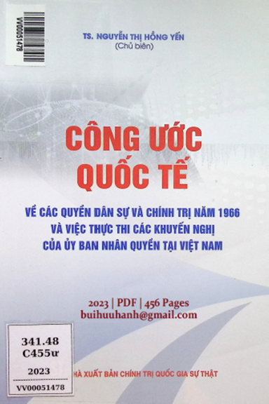 Công Ước Quốc Tế Về Các Quyền Dân Sự Và Chính Trị Năm 1966 (NXB Chính Trị 2023)- Nguyễn Thị Hồng Yến