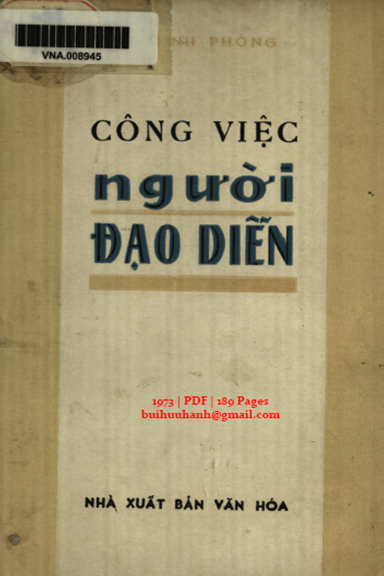 Công Việc Người Đạo Diễn (NXB Văn Hóa 1973) - Vũ Đình Phòng, 189 Trang