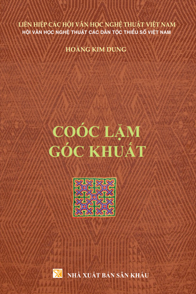 Coóc Lặm - Góc Khuất (NXB Sân Khấu 2018) - Hoàng Kim Dung, 161 Trang