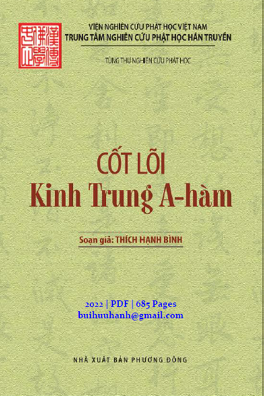 Cốt Lõi Kinh Trung A-Hàm (NXB Phương Đông 2022) - Thích Hạnh Bình, 685 Trang