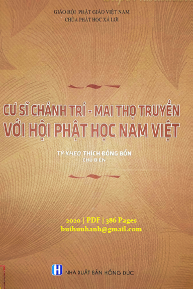 Cư Sĩ Chánh Trí Mai Thọ Truyền Với Hội Phật Học Việt Nam (NXB Hồng Đức 2020) - Thích Đồng Bổn