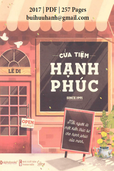 Cửa Tiệm Hạnh Phúc (NXB Thanh Nhiên 2017) - Lê Di, 257 Trang