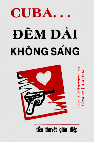 Cuba... Đêm Dài Không Sáng (NXB Hành Động 1974) - Người Thứ Tám, 347 Trang