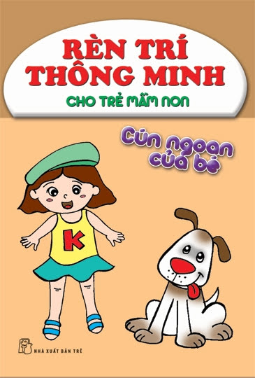 Cún Ngoan Của Bé (NXB Trẻ 2011) - Kim Hằng, 28 Trang