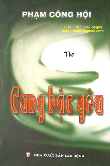 Cung Bậc Yêu (NXB Lao Động 2011) - Phạm Công Hội, 147 Trang