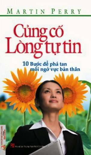 Củng Cố Lòng Tự Tin (NXB Tổng Hợp 2008) - Martin Perry, 190 Trang