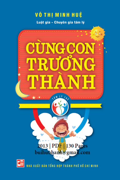 Cùng Con Trưởng Thành (NXB Tổng Hợp 2013) - Võ Thị Minh Huệ, 130 Trang