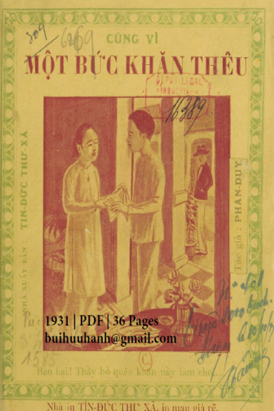 Cũng Vì Một Bức Khăn Thêu (NXB Tín Đức Thư Xã 1931) - Phan Duy, 36 Trang