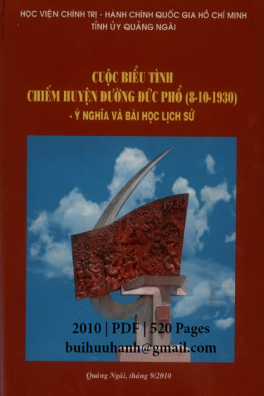 Cuộc Biểu Tình Chiếm Huyện Đường Đức Phổ 8-10-1930 (NXB Quảng Ngãi 2010) - Võ Văn Hào, 520 Trang