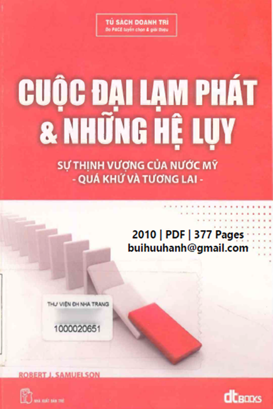 Cuộc Đại Lạm Phát Và Những Hệ Lụy (NXB Trẻ 2010) - Robert J. Samuelson, 377 Trang