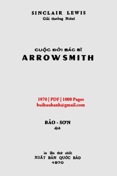 Cuộc Đời Bác Sĩ ArrowSmith (NXB Quốc Bảo 1970) - Sinclair Lewis, 1008 Trang