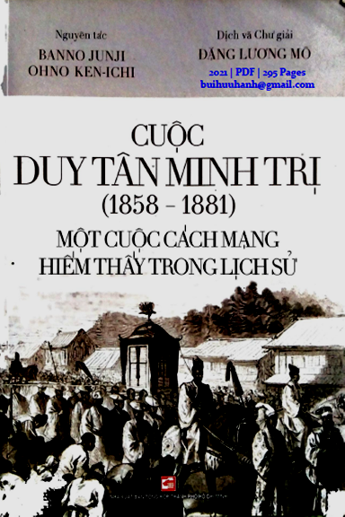 Cuộc Duy Tân Minh Trị 1858-1881 Một Cuộc Cách Mạng Hiếm Thấy Trong Lịch Sử - Banno Junji, 295 Trang
