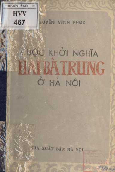 Cuộc Khởi Nghĩa Hai Bà Trưng Ở Hà Nội (NXB Hà Nội 1983) - Nguyễn Vinh Phúc, 250 Trang