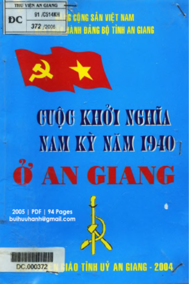 Cuộc Khởi Nghĩa Nam Kỳ Năm 1940 Ở An Giang (NXB An Giang 2005) - Lâm Quang Láng, 94 Trang