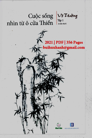 Cuộc Sống Nhìn Từ Ô Cửa Thiền Tập 1 (NXB Hồng Đức 2021) - Vô Thường, 356 Trang