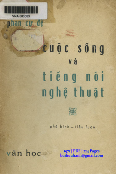 Cuộc Sống Và Tiếng Nói Nghệ Thuật (NXB Văn Học 1971) - Phan Cự Đệ, 224 Trang