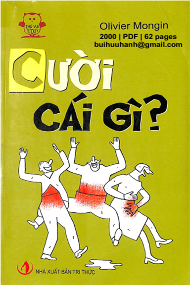 Cười Cái Gì (NXB Tri Thức 2000) - Olivier Mongin, 62 Trang