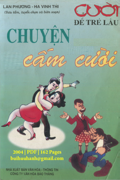 Cười Để Trẻ Lâu-Chuyện Cấm Cười (NXB Văn Hóa Thông Tin 2004) - Lan Phương, 162 Trang