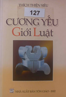 Cương Yếu Giới Luật (NXB  Tôn Giáo 2002) - Thích Thiện Siêu, 119 Trang