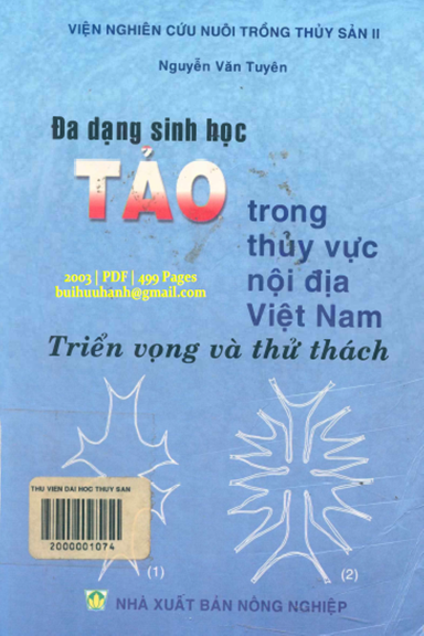 Đa Dạng Sinh Học Tảo Trong Thủy Vực Nội Địa Việt Nam (NXB Nông Nghiệp 2003) - Nguyễn Văn Tuyên