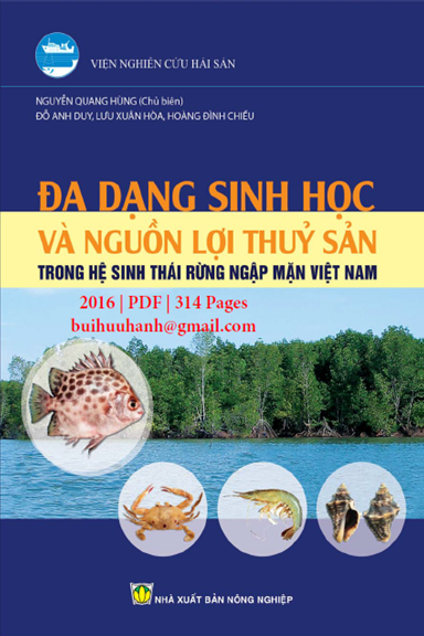 Đa Dạng Sinh Học Và Nguồn Lợi Thủy Sản (NXB Nông Nghiệp 2016) - Nguyễn Quang Hùng, 314 Trang
